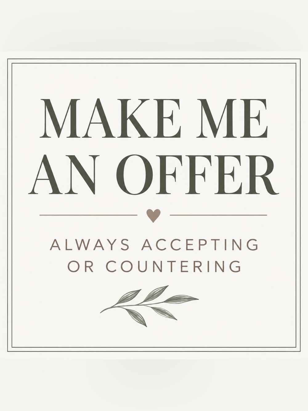 Make Me an Offer